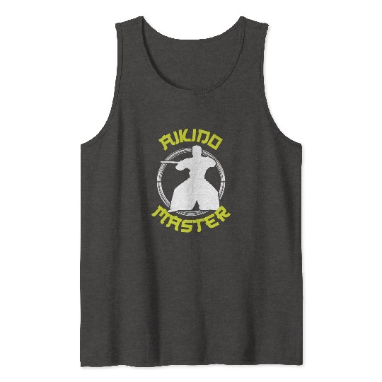 Aikido Master Martial Arts Training Fighter Lover Tank Tops