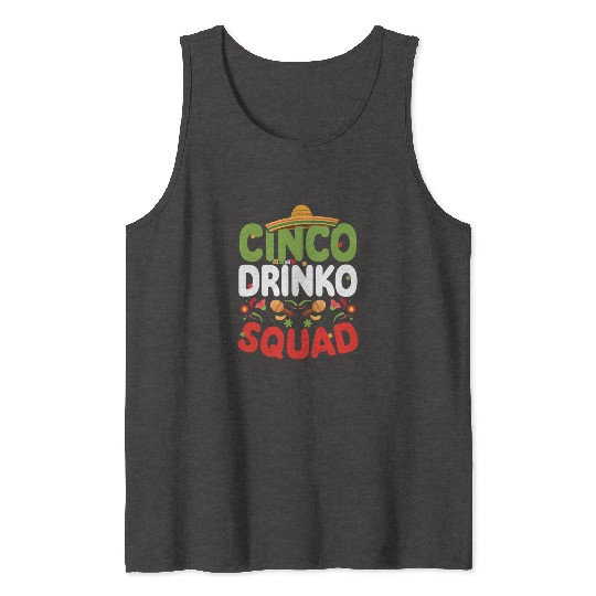 Cinco De Drinko | Bourbon Drinker Tank Tops | Whisky