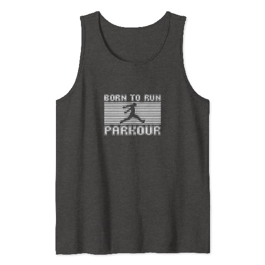 born to run parkour Tank Tops