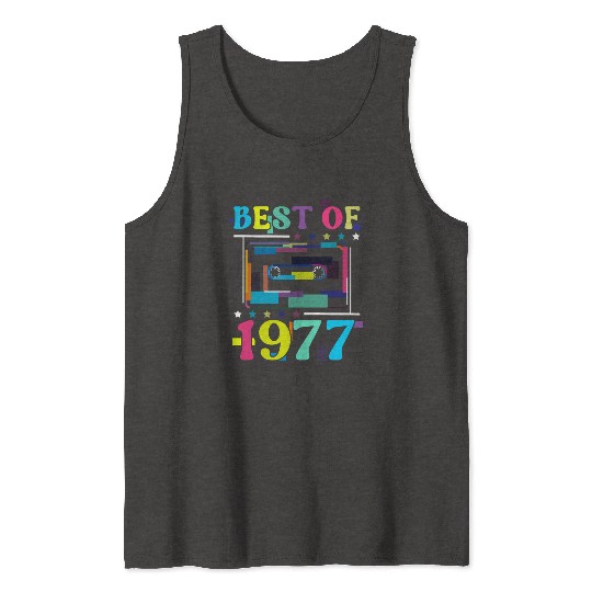 Best Of 1977 | Birthday Tank Tops | Birthday Retro