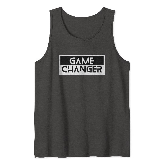 The Game Changer Tank Tops