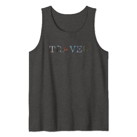 in love with travel, in all seasons Tank Tops