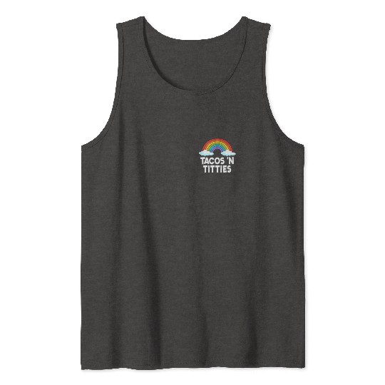 Tacos N Titties Rainbow Lesbian Funny LGBT Tank Tops