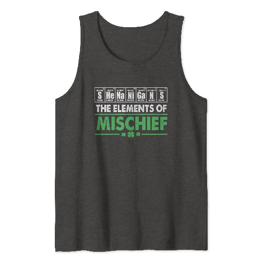 St Patrick Day Science Periodic Table Shenanigans Tank Tops