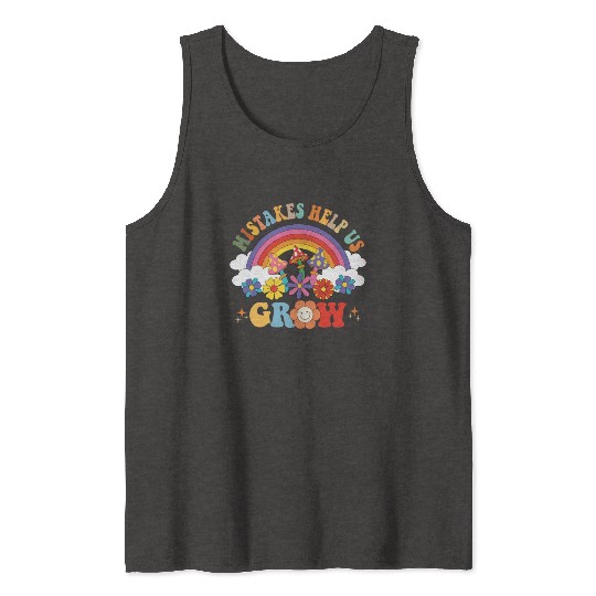 Mistakes Help Us Grow Groovy Growth Mind Rainbow Tank Tops