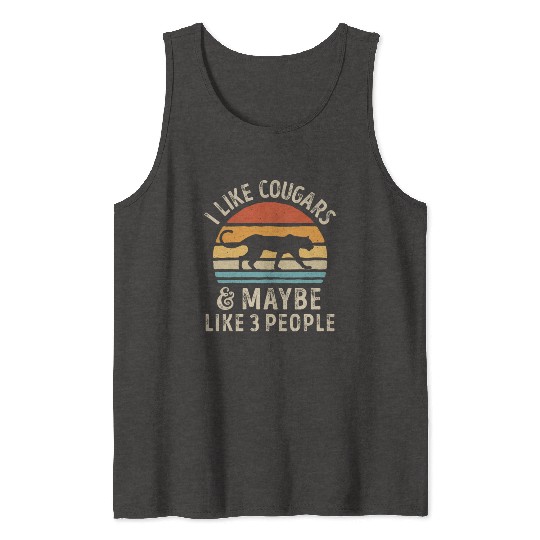 I Like Cougars and Maybe 3 People Retro Sunset Vin Tank Tops