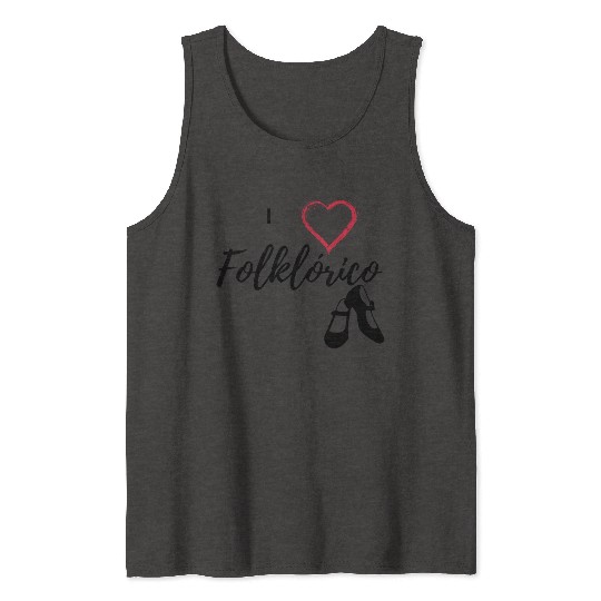 I Love Folklorico | Ballet shoes Tank Tops