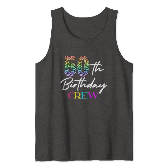 50th Birthday Crew 50 Party Crew Group Friends Tank Tops