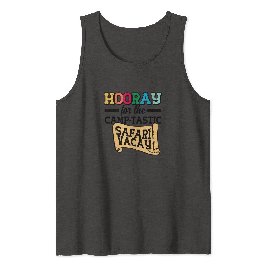 Safari Vacation Camping Travel Guide Tank Tops
