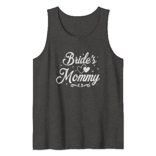 Mother Of The Bride Wedding Party Mob Mom Tank Tops
