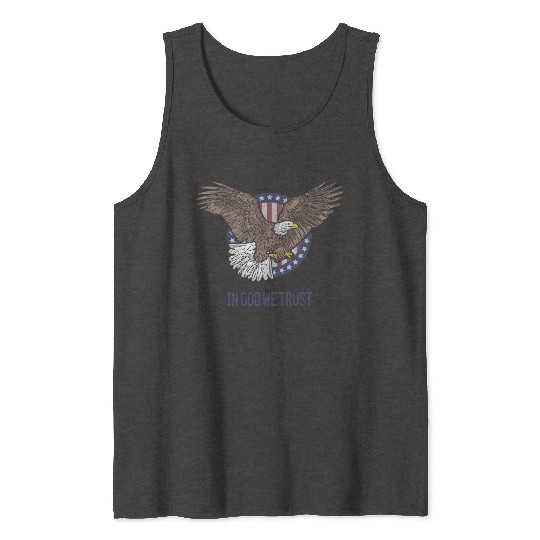 In God We Trust - Bald Eagle - Patriotic Tank Tops