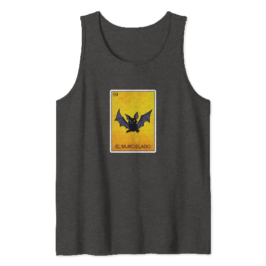 El Murcielago Bat Card Mexican Lottery Card Tank Tops
