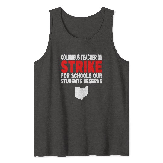 Columbus Ohio School Teachers Strike OH Teacher Tank Tops