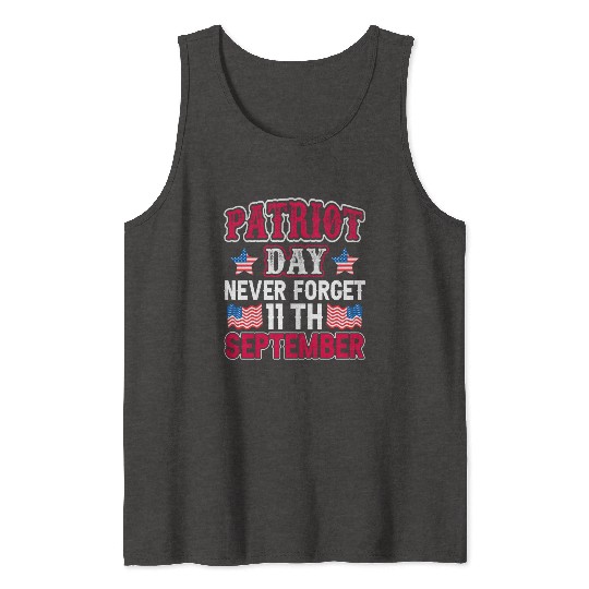 9/11 Patriot Day USA, Patriot Day, Never Forget Tank Tops