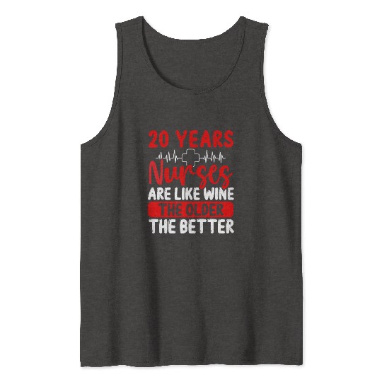 20 Year Old Nurse Appreciation Wine 20 Birthday Tank Tops