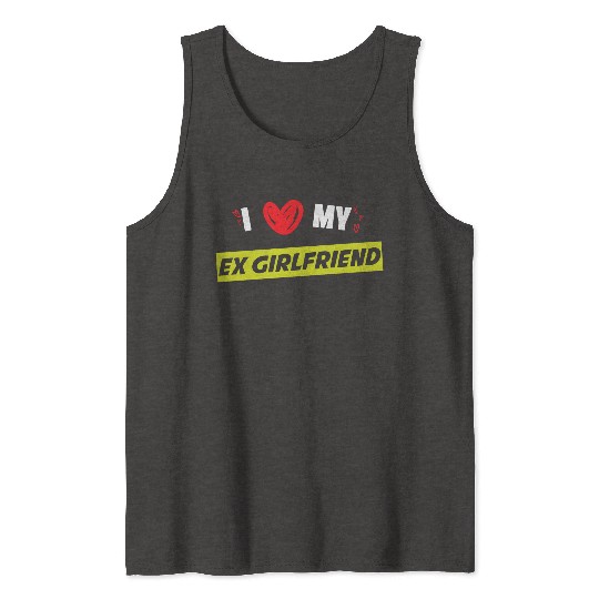 I Love My Ex-Girlfriend, Love memories, Valentine Tank Tops