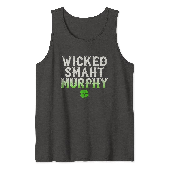 Wicked Smaht Murphy Clan Boston Irish Slang Tank Tops
