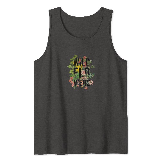 Wildflowers - plant gardening Tank Tops