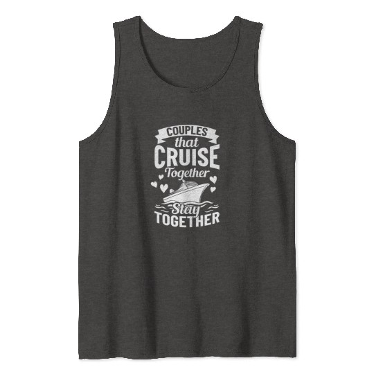 Cruise Ship Vacation Trip Party Sailing Boating Tank Tops