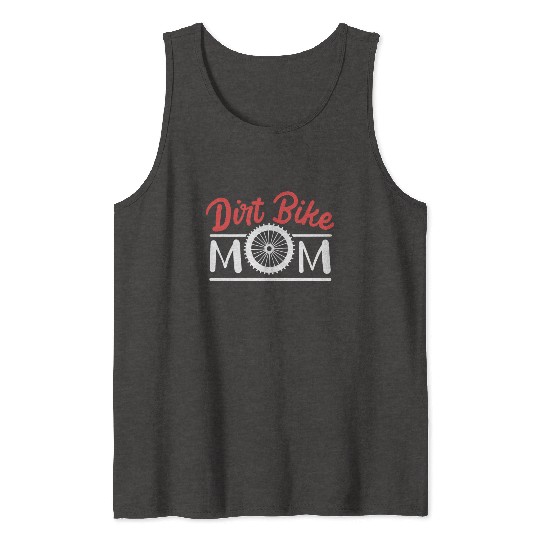 Dirt Bike Mom Tank Tops