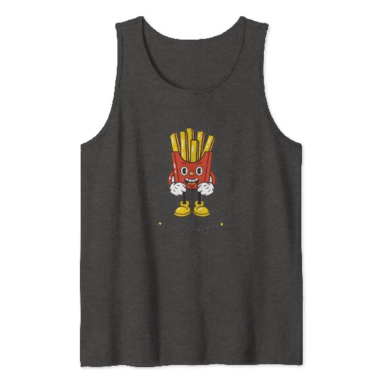Eyes on the fries unisex Tank Tops