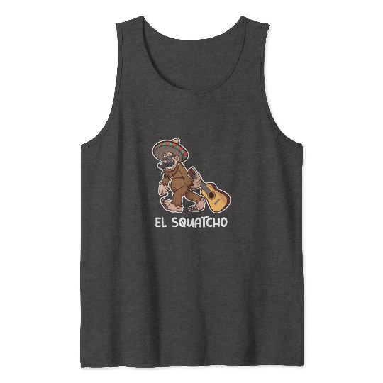 El Squatcho Funny mexican guitar sasquatch Tank Tops