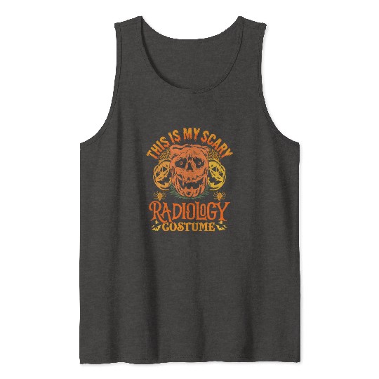 This Is My Scary Radiology Costume Funny Halloween Tank Tops