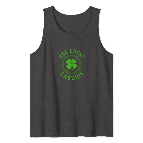 One Lucky Cassidy Irish Family 4 Leaf Clover Tank Tops