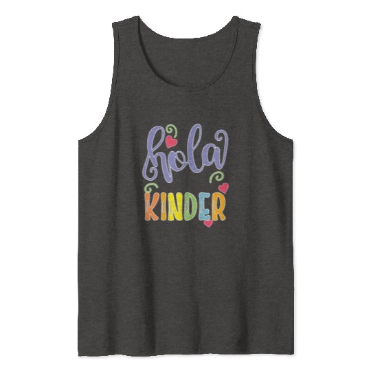 Hola Kinder Spanish Teacher Equipo Tank Tops