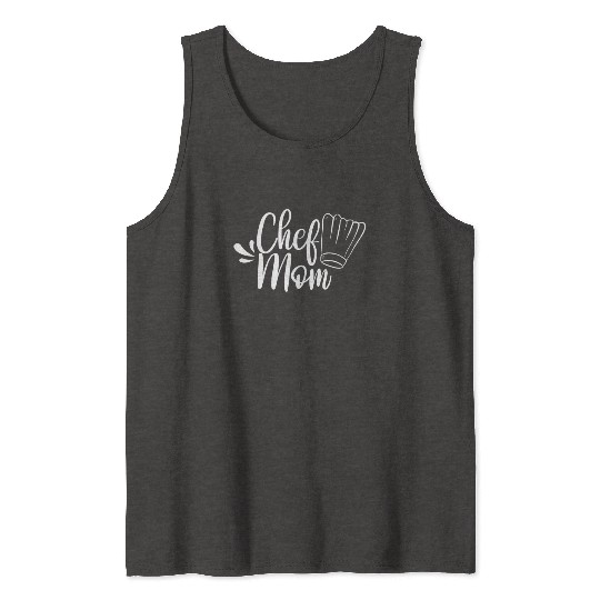 Chef Mom Mommy Cook Cooking Mother Tank Tops