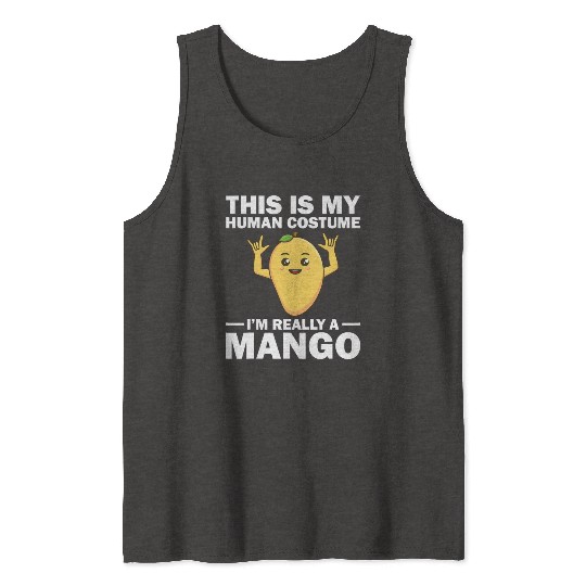 Funny This Is My Human Costume Mango Fruit Lover Tank Tops