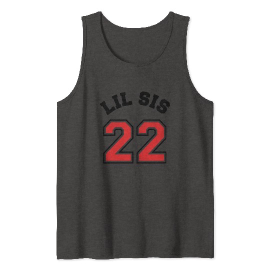 Lil Sis 2022 Little Sister Baby Family Birth Child Tank Tops