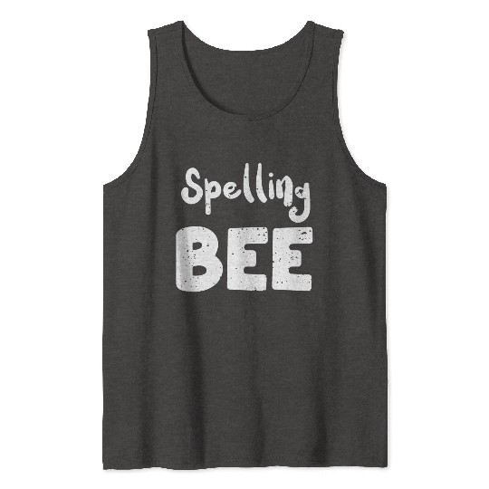 Spelling Bee - Teacher Tank Tops