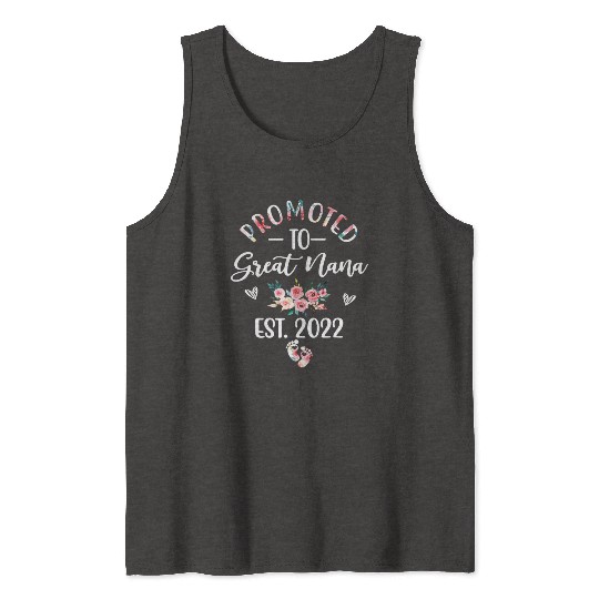 Promoted To Great Nana EST 2022 Funny Floral T Shi Tank Tops
