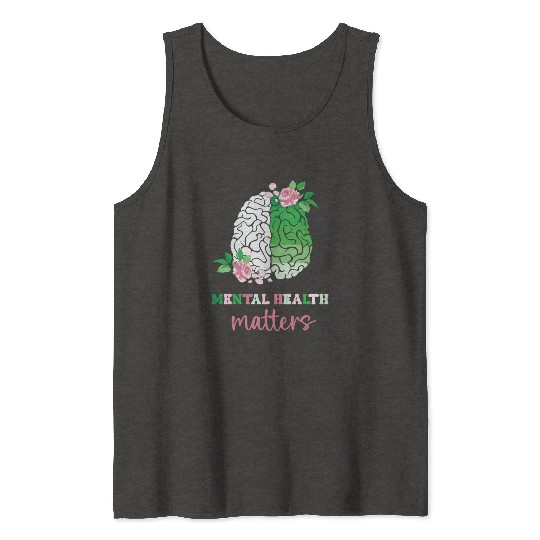 Green and Pink : Mental Health Matters Tank Tops