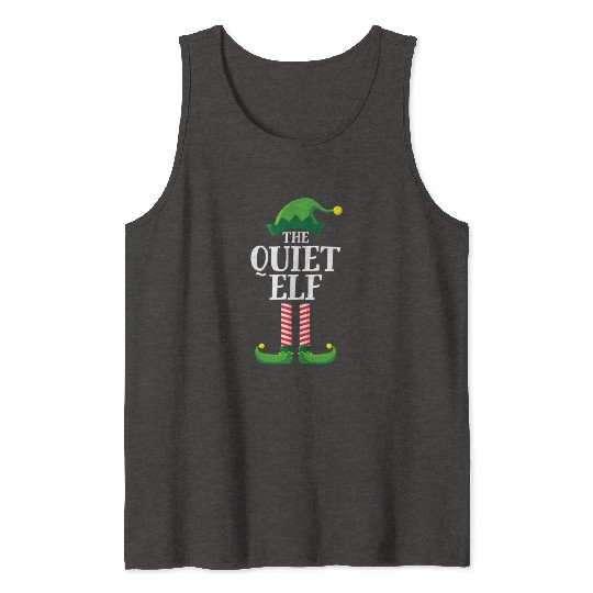 Quiet Elf Matching Family Group Christmas Party Tank Tops