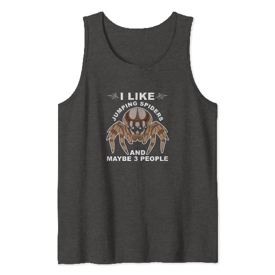 Jumping Spider Saying Tank Tops