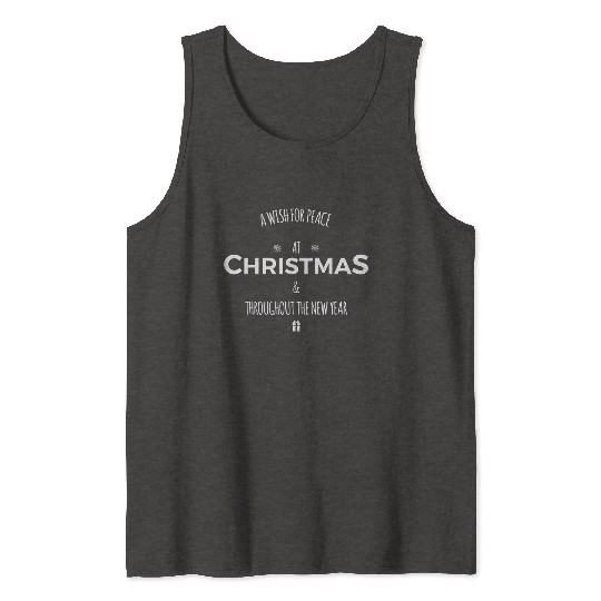 a wish for peace at christmas and newyear Tank Tops