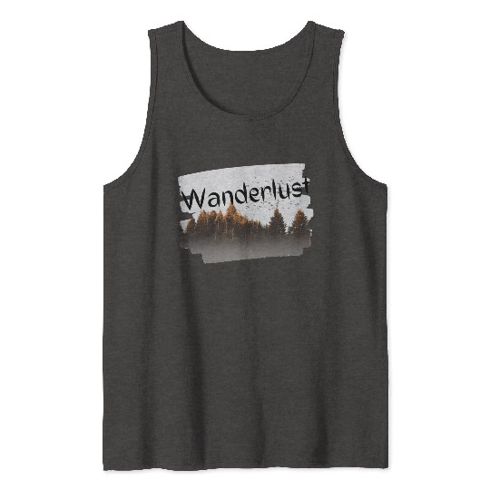 Wanderlust design Tank Tops