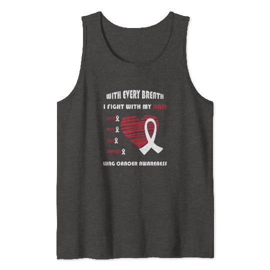 Faith Hope Love Support Squad Lung Cancer Dad Tank Tops