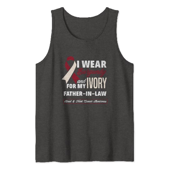 I Wear Burgundy Ivory For Father In Law Head Neck Tank Tops
