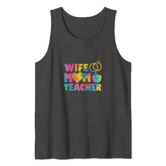 Wife Mom Teacher Mama Mothers Day Tank Tops