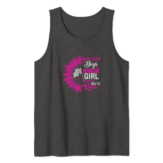 Racing Tank Tops, Move Over Boys Female Racer