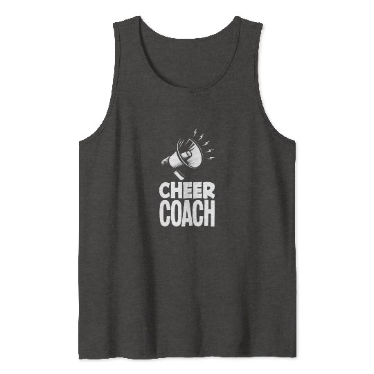 Cheer Coach Cheerleading Coach Cheerleader Coach Tank Tops