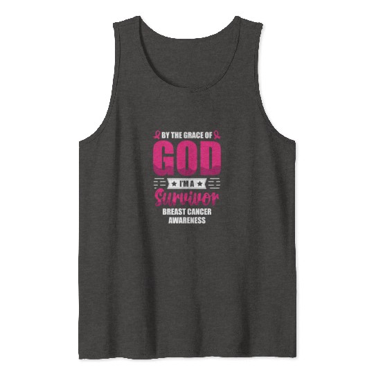 By The Grace Of God I'm A Breast Cancer Survivor Tank Tops