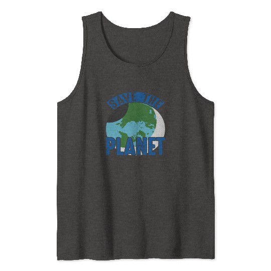 Save The Planet Earth Protection Support Tank Tops