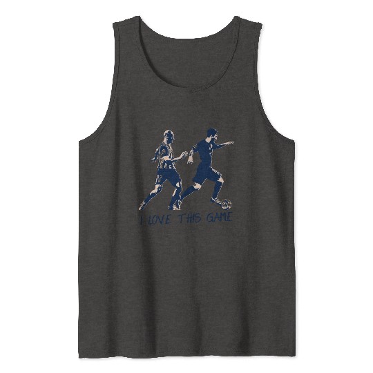Football Saying I Love This Game Legend Barcelona Tank Tops