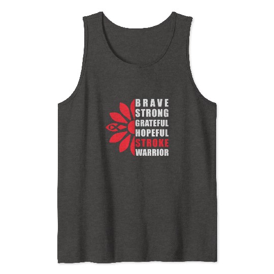 Stroke Awareness Brave Strong Grateful Stroke Tank Tops