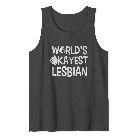 LGBT Gay Pride Lesbian World's Okayest Lesbian Tank Tops