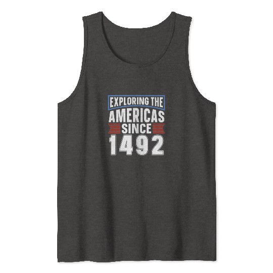 Columbus Day 1492 Tank Tops